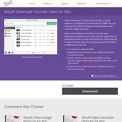 Free Download YouTube video for Mac - Mac Download YouTube video Free of Charge