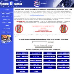 Sound-e-Scape Studios FREE Downloadable wav and MP3 files - Sound Effects Categories