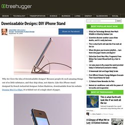 Downloadable Designs: DIY iPhone Stand