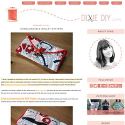 Dixie DIY: Downloadable Wallet Pattern