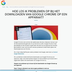 Google Chrome installeert niet, hoe los ik dit op?