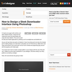 How to Design a Sleek Downloader Interface Using Photoshop