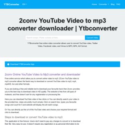 2conv YouTube video to mp3