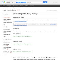 Downloading and Installing the Plugin - Google Plugin for Eclipse