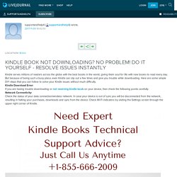 KINDLE BOOK NOT DOWNLOADING? NO PROBLEM! DO IT YOURSELF - RESOLVE ISSUES INSTANTLY: supportandhelp4