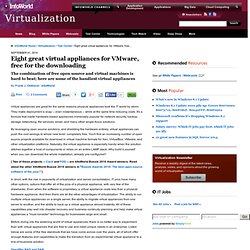 Eight great virtual appliances for VMware, free for the downloading