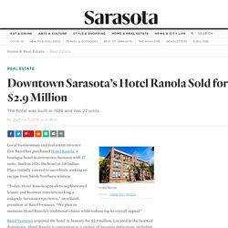 Downtown Sarasota's Hotel Ranola Sold for $2.9 Million