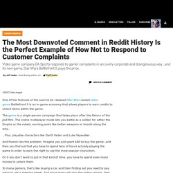 The Most Downvoted Comment in Reddit History Is the Perfect Example of How Not to Respond to Customer Complaints