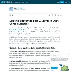 Looking out for the best CA firms in Delhi – Some quick tips: dpncindia1234 — LiveJournal