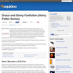Draco and Ginny Fanfiction (Harry Potter Series)