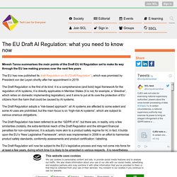 The EU Draft AI Regulation: what you need to know now