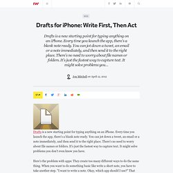 Drafts for iPhone: Write First, Then Act