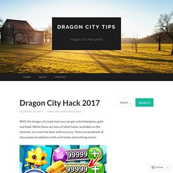 Dragon City Hack 2017