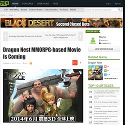 Dragon Nest MMORPG-based Movie Is Coming - Dragon Nest - news - 2P.com