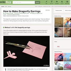 How to Make Dragonfly Earrings: 20 steps (with pictures)