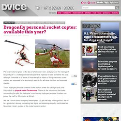 Dragonfly personal rocket copter: available this year?