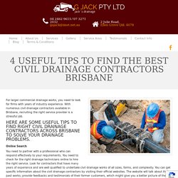4 Useful Tips To Find The Best Civil Drainage Contractors Brisbane