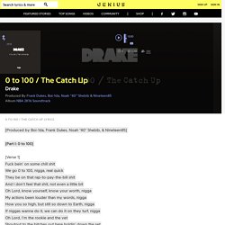 Drake – 0 to 100 / The Catch Up Lyrics