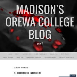 Drama 2016 – Madison's Orewa College Blog