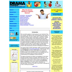 Why Use Drama Games or Theatre Games?