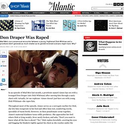 Don Draper Was Raped