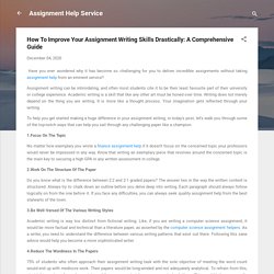 How To Improve Your Assignment Writing Skills Drastically: A Comprehensive Guide