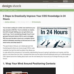 5 Steps to Drastically Improve Your CSS Knowledge in 24 Hours