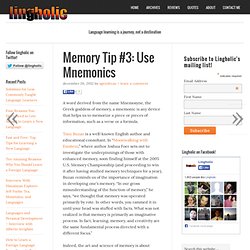 Twelve Awesome Ways to Drastically Improve Your Memory - Mnemonics