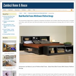 Black Wood Bed Frames with Drawers Platform Storage : Uniqueness and Natural Look of Platform Bed Frame – Zambezi Home & House