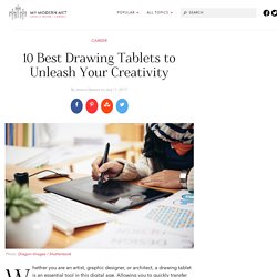 10 Best Drawing Tablets to Unleash Your Creativity