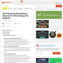 Web-Drawing Throwdown: Paper.js Vs. Processing.js Vs. Raphael
