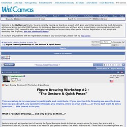 Figure Drawing Workshop #2 The Gesture & Quick Poses