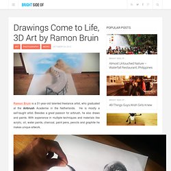 Drawings Come to Life, 3D Art by Ramon Bruin