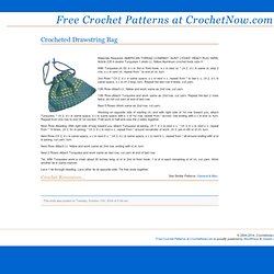 » Crocheted Drawstring Bag » Free Crochet Patterns at CrochetNow.com