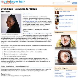 Dreadlock Hairstyles for Black Women