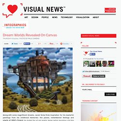 Dream Worlds Revealed On Canvas - StumbleUpon