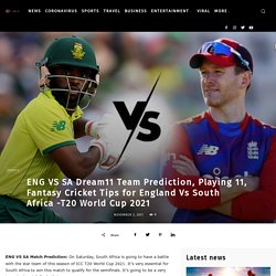 England Vs South Africa Dream 11 Prediction T20 World Cup