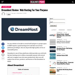 Dreamhost Review- Web Hosting For Your Purpose