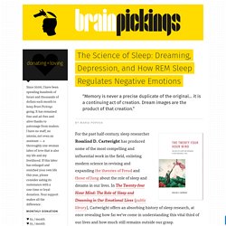 The Science of Sleep: Dreaming, Depression, and How REM Sleep Regulates Negative Emotions