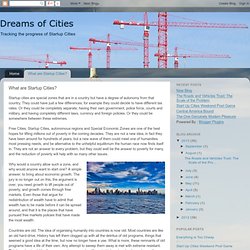 Dreams of Cities: What are Free Cities?