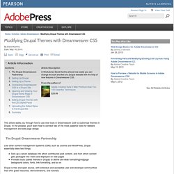 Modifying Drupal Themes with Dreamweaver CS5 > The Drupal-Dreamweaver Partnership