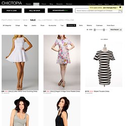 Dresses on Chictopia Shop - A Marketplace for Buyers and Sellers