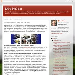 Drew McClain: Cerrajero Miami Will Make Your Day, How?