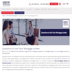 Drew Mortgage - ‌‌Questions‌ ‌to‌ ‌Ask‌ ‌Your‌ ‌Mortgage‌ ‌Lender‌ ‌in MA