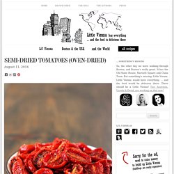 Semi-Dried Tomatoes (Oven-Dried) » Little Vienna