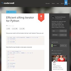 Vincent Driessen : Efficient sifting iterator for Python