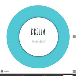 DRILLA by ilaria.cavazzuti on Genial.ly