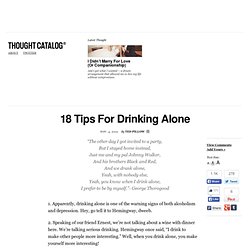 18 Tips For Drinking Alone