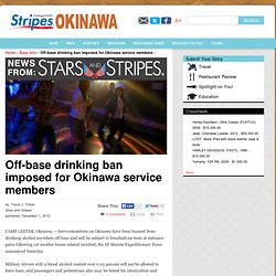 Interdiction de boire hors de la base imposée pour les membres du service d'Okinawa