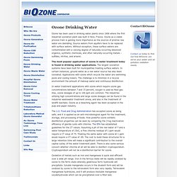 Ozone Drinking Water: Clean, Safe Water With Ozonation Treatment